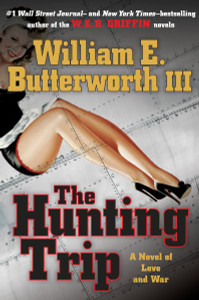 The Hunting Trip: A Novel of Love and War - ISBN: 9780399176234