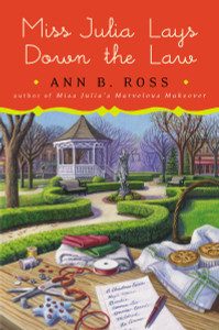 Miss Julia Lays Down the Law: A Novel - ISBN: 9780525427094