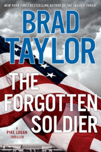 The Forgotten Soldier: A Pike Logan Thriller - ISBN: 9780525954910