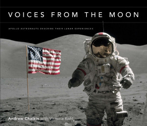 Voices from the Moon: Apollo Astronauts Describe Their Lunar Experiences - ISBN: 9780670020782