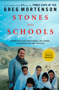 Stones into Schools: Promoting Peace with Books, Not Bombs, in Afghanistan and Pakistan - ISBN: 9780670021154