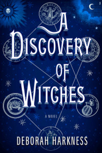 A Discovery of Witches: A Novel - ISBN: 9780670022410