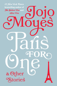 Paris for One and Other Stories:  - ISBN: 9780735221079