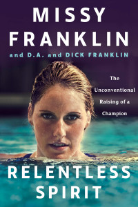 Relentless Spirit: The Unconventional Raising of a Champion - ISBN: 9781101984925