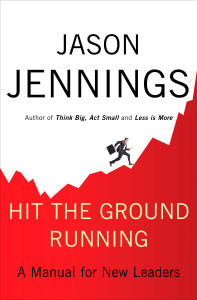 Hit the Ground Running: A Manual for New Leaders - ISBN: 9781591842477