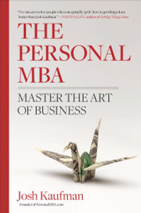 The Personal MBA: Master the Art of Business - ISBN: 9781591843528