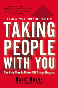 Taking People with You: The Only Way to Make Big Things Happen - ISBN: 9781591844549