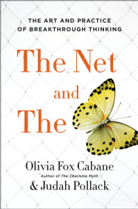 The Net and the Butterfly: The Art and Practice of Breakthrough Thinking - ISBN: 9781591847199