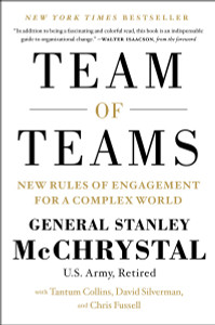 Team of Teams: New Rules of Engagement for a Complex World - ISBN: 9781591847489