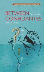 Between Confidantes: Two Novellas - ISBN: 9781602202375