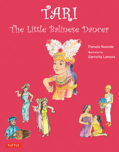 Tari: The Little Balinese Dancer:  - ISBN: 9780804843874