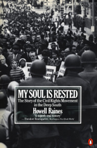 My Soul Is Rested: Movement Days in the Deep South Remembered - ISBN: 9780140067538