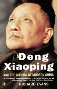 Deng Xiaoping and the Making of Modern China:  - ISBN: 9780140139457