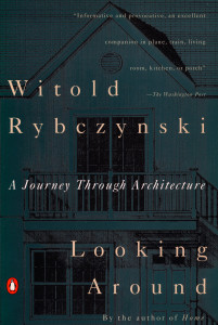 Looking Around: A Journey Through Architecture - ISBN: 9780140168891