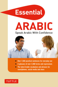 Essential Arabic: Speak Arabic with Confidence! (Arabic Phrasebook & Dictionary) - ISBN: 9780804842396