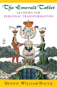 The Emerald Tablet: Alchemy of Personal Transformation - ISBN: 9780140195712