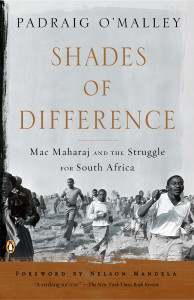 Shades of Difference: Mac Maharaj and the Struggle for South Africa - ISBN: 9780140232240