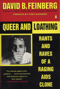 Queer and Loathing: Rants and Raves of a Raging AIDS Clone - ISBN: 9780140240801