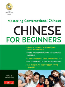 Chinese for Beginners: Mastering Conversational Chinese (Audio CD Included) - ISBN: 9780804842358