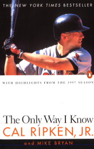 The Only Way I Know: With Highlights from the 1997 Season - ISBN: 9780140266269