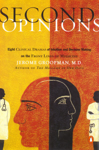 Second Opinions: 8 Clinical Dramas Intuition Decision Making Front Lines medn - ISBN: 9780140298628