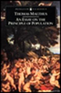 An Essay on the Principle of Population and A Summary View of the Principle of Population:  - ISBN: 9780140432060