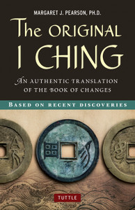 The Original I Ching: An Authentic Translation of the Book of Changes - ISBN: 9780804841818