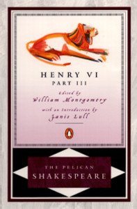 Henry VI, Part 3:  - ISBN: 9780140714678