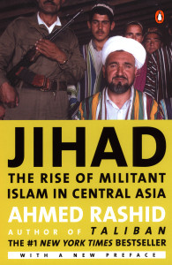 Jihad: The Rise of Militant Islam in Central Asia - ISBN: 9780142002605