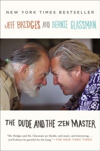 The Dude and the Zen Master:  - ISBN: 9780142180525