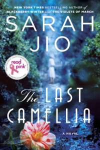 Read Pink the Last Camellia: A Novel - ISBN: 9780142180860