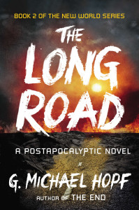 The Long Road: A Postapocalyptic Novel - ISBN: 9780142181508