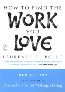 How to Find the Work You Love:  - ISBN: 9780142196298