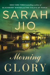 Morning Glory: A Novel - ISBN: 9780142196991