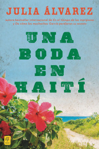 Una boda en Haiti: Historia de una amistad - ISBN: 9780142424735