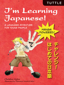 I'm Learning Japanese!: A Language Adventure for Young People - ISBN: 9784805310748