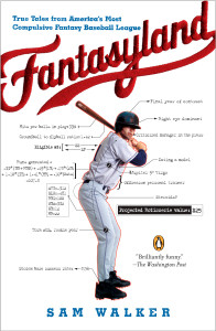 Fantasyland: A Sportswriter's Obsessive Bid to Win the World's Most Ruthless Fantasy Baseball - ISBN: 9780143038436