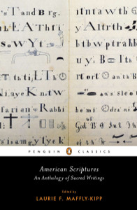 American Scriptures: An Anthology of Sacred Writings - ISBN: 9780143106197