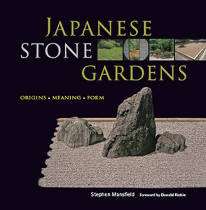 Japanese Stone Gardens: Origins, Meaning, Form - ISBN: 9784805310564