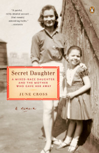Secret Daughter: A Mixed-Race Daughter and the Mother Who Gave Her Away - ISBN: 9780143112112