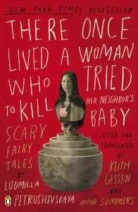 There Once Lived a Woman Who Tried to Kill Her Neighbor's Baby: Scary Fairy Tales - ISBN: 9780143114666