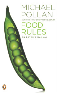 Food Rules: An Eater's Manual - ISBN: 9780143116387