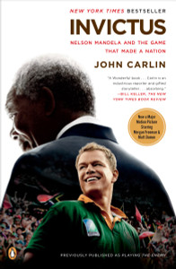 Invictus: Nelson Mandela and the Game That Made a Nation - ISBN: 9780143117155