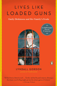 Lives Like Loaded Guns: Emily Dickinson and Her Family's Feuds - ISBN: 9780143119142