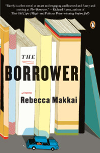 The Borrower: A Novel - ISBN: 9780143120957