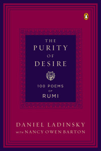 The Purity of Desire: 100 Poems of Rumi - ISBN: 9780143121619