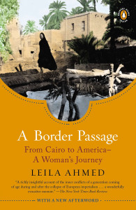 A Border Passage: From Cairo to America--A Woman's Journey - ISBN: 9780143121923