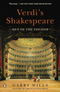Verdi's Shakespeare: Men of the Theater - ISBN: 9780143122227