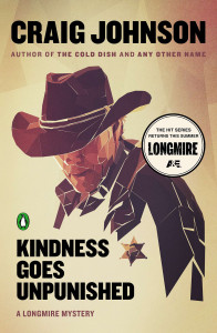 Kindness Goes Unpunished: A Longmire Mystery - ISBN: 9780143126720