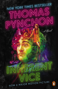 Inherent Vice: A Novel (Movie Tie-In) - ISBN: 9780143126850